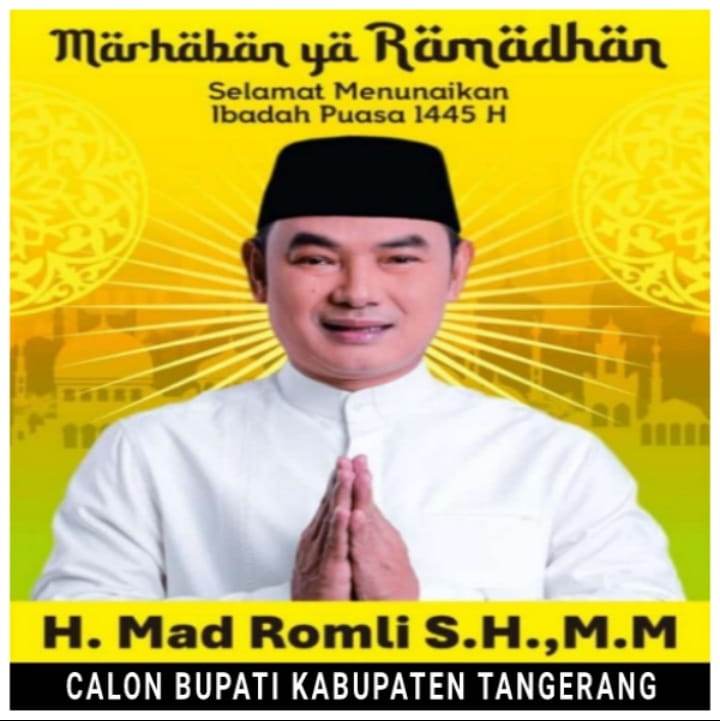 Memasuki Bulan Suci Ramadhan, Calon Bupati Kabupaten Tangerang Mengucapkan Selamat Menunaikan Ibadah Puasa 1445 H.